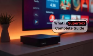 What is Superbox
